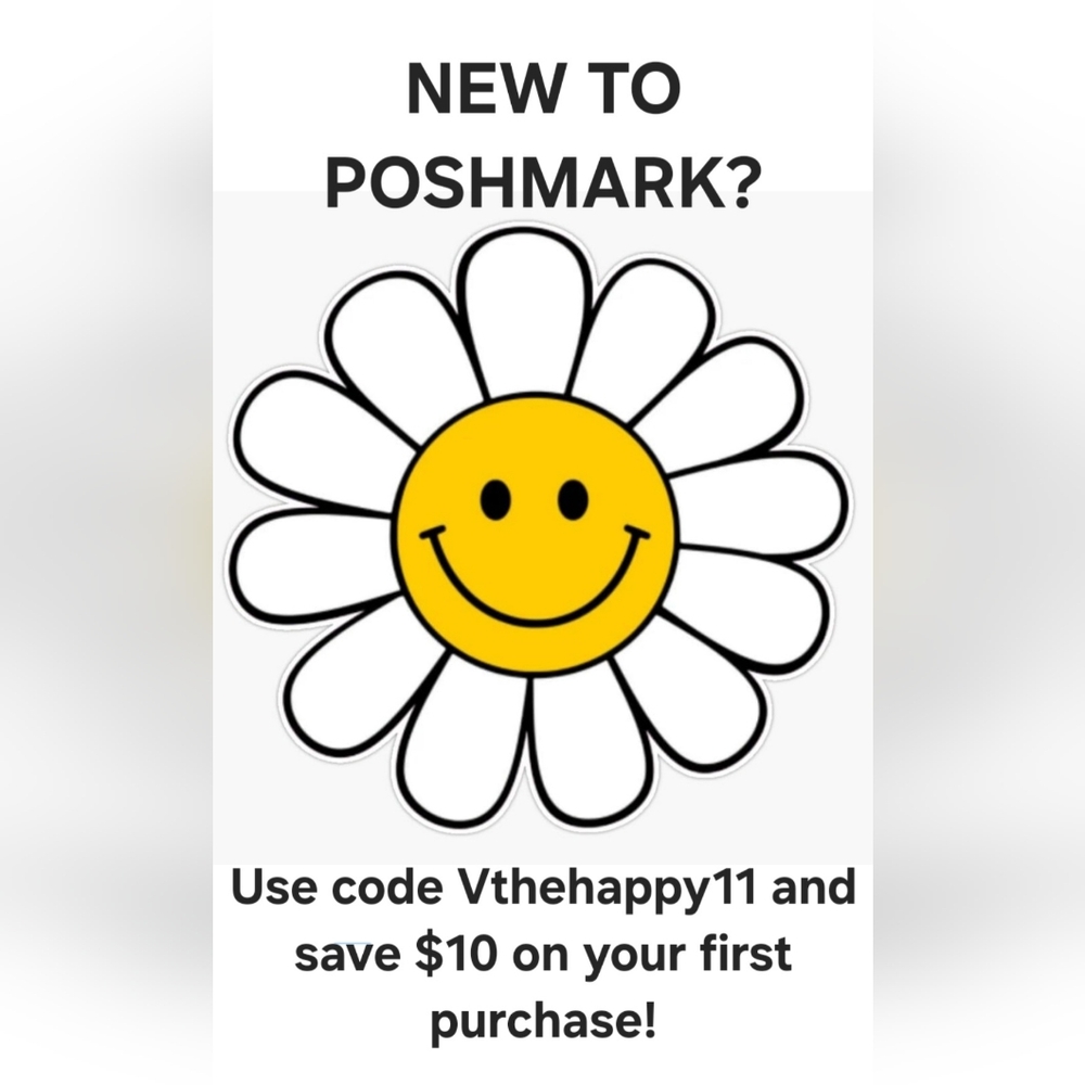 VISITING OR NEW TO POSHMARK? SET UP A NEW ACCOUNT & GET $10 OFF FIRST PURCHASE.
